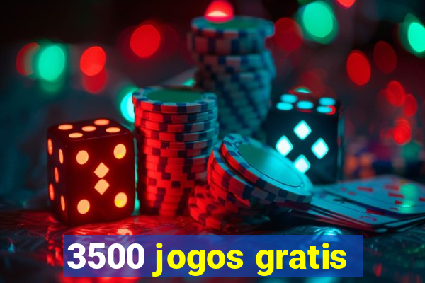 3500 jogos gratis